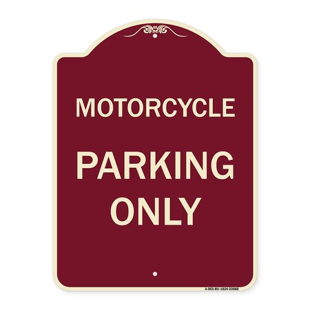Signmission Motorcycle Parking Only Heavy-Gauge Aluminum Architectural Sign, 24" x 18", BU-1824-23868 A-DES-BU-1824-23868